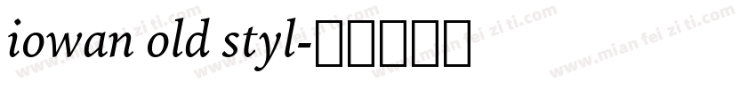 iowan old styl字体转换